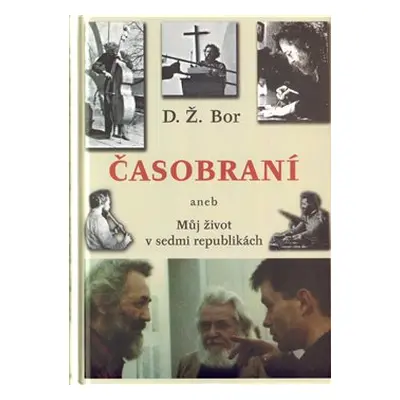 Časobraní - D. Ž. Bor