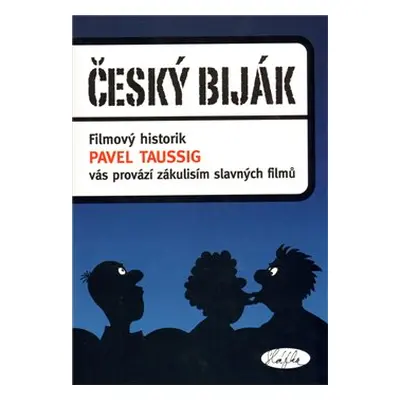 Český biják - Pavel Taussig