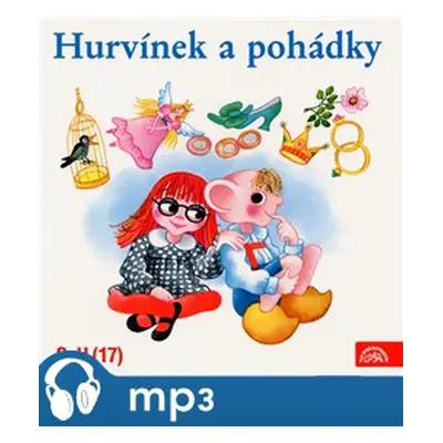 Hurvínek a pohádky - Josef Barchánek, Vladimír Straka, Irena Straková