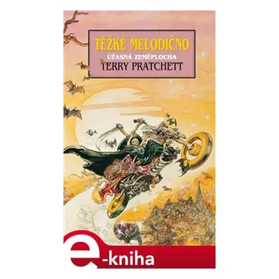 Těžké melodično - Terry Pratchett