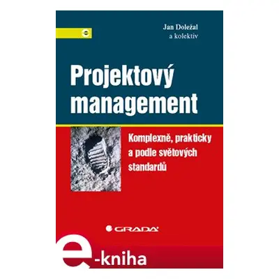 Projektový management - Jan Doležal, kol.