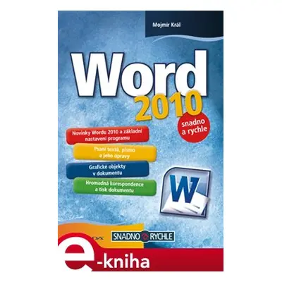 Word 2010 - Mojmír Král