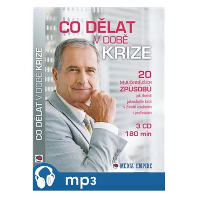 Co dělat v době krize, mp3 - Dan Miller