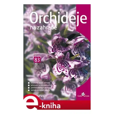 Orchideje na zahradě - Pavel Sekerka, Jan Ponert, Jiří Obdržálek