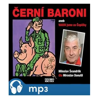 Černí baroni, mp3 - Miloslav Švandrlík