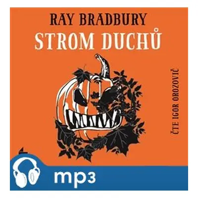 Strom duchů, mp3 - Ray Bradbury