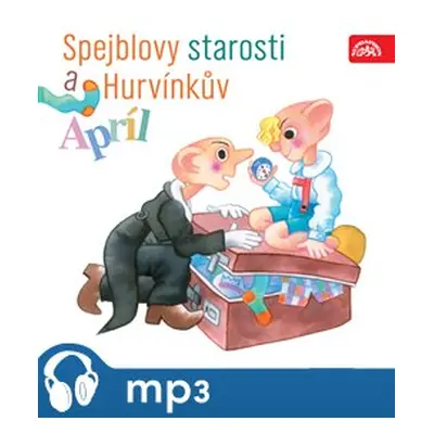 Spejblovy starosti a Hurvínkův apríl - František Nepil, Josef Barchánek, Pavel Grym