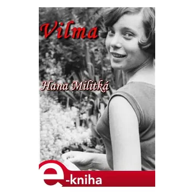 Vilma - Hana Militká