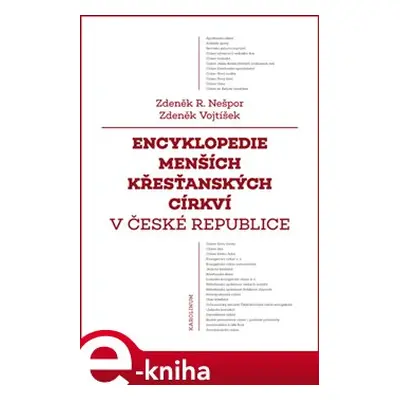 Encyklopedie menších křesťanských církví v České republice - Zdeněk Nešpor, Zdeněk Vojtíšek