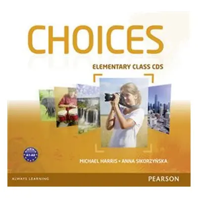 Choices Elementary Class CDs - Michael Harris, Anna Sikorzyńska