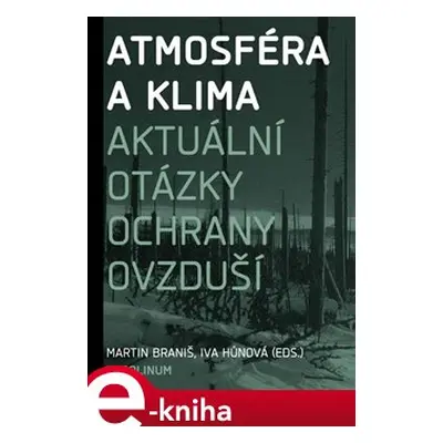 Atmosféra a klima. Aktuální otázky znečištění ovzduší