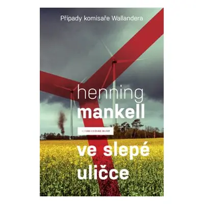 Ve slepé uličce - Henning Mankell