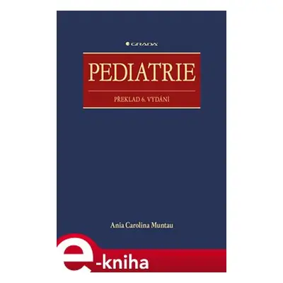 Pediatrie - Ania Carolina Muntau