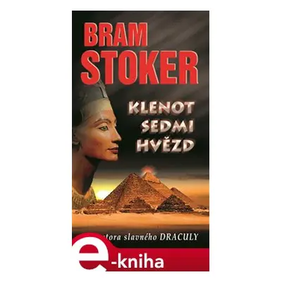 Klenot sedmi hvězd - Bram Stoker