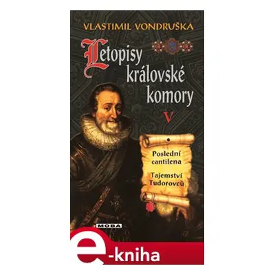 Letopisy královské komory V. - Vlastimil Vondruška