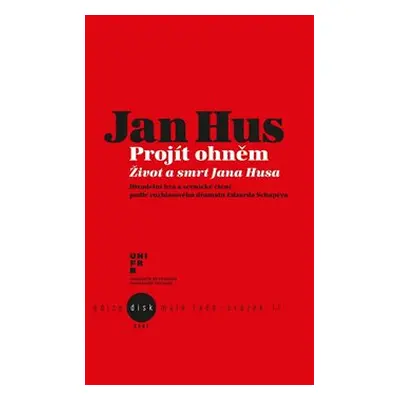 Jan Hus - Projít ohněm