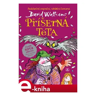 Příšerná teta - David Walliams