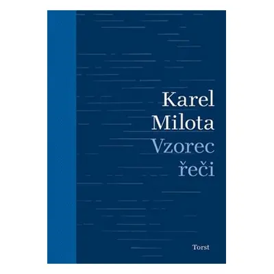 Vzorec řeči - Karel Milota