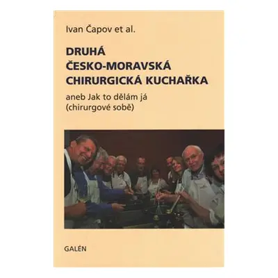 Druhá česko-moravská chirurgická kuchař