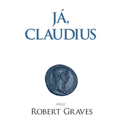 Já, Claudius - Robert Graves