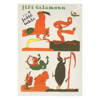 Jiří Šalamoun ... a ještě tohle! - Jiří Šalamoun