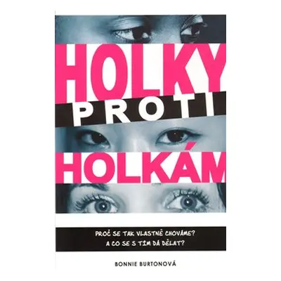 Holky proti holkám - Bonnie Burtonová