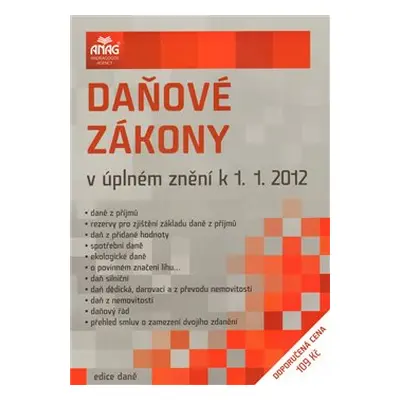 Daňové zákony v úplném znění 2012