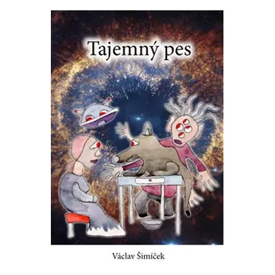 Tajemný pes - Václav Šimíček