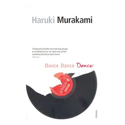 Dance, Dance, Dance - Haruki Murakami