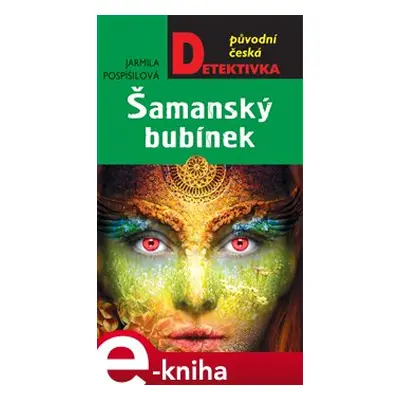 Šamanský bubínek - Jarmila Pospíšilová