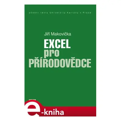 Excel pro přírodovědce - Jiří Makovička