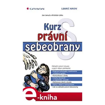 Kurz právní sebeobrany - Jan Januš, Kristián Léko