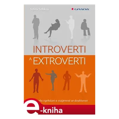 Introverti a extroverti - Sylvia Löhken