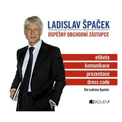 Ladislav Špaček – Úspěšný obchodní zástupce - Ladislav Špaček