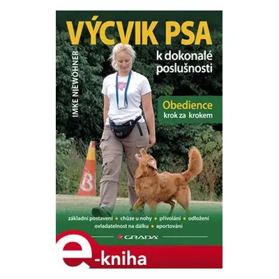 Výcvik psa k dokonalé poslušnosti - Imke Niewöhner