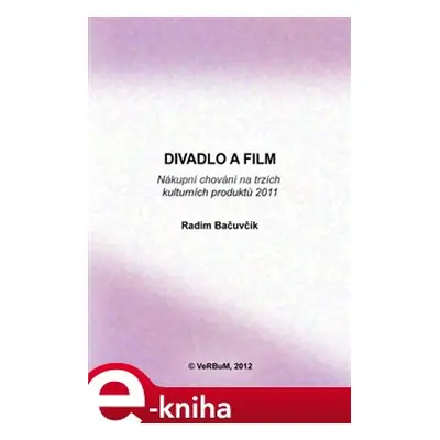 Divadlo a film - Radim Bačuvčík