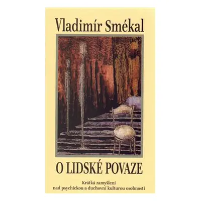 O lidské povaze - Vladimír Smékal