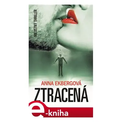 Ztracená - Anna Ekbergová