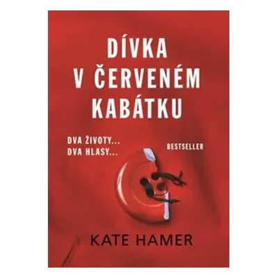 Dívka v červeném kabátku - Kate Hamer