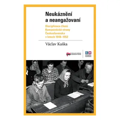 Neukáznění a neangažovaní - Václav Kaška