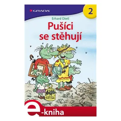 Pušíci se stěhují - Erhard Dietl