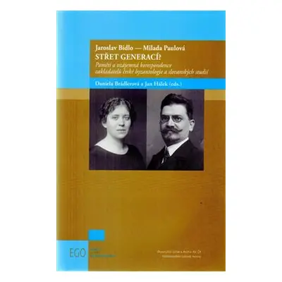 Jaroslav Bidlo - Milada Paulová: Střet generací? - Daniela Brádlerová, Jan Hálek