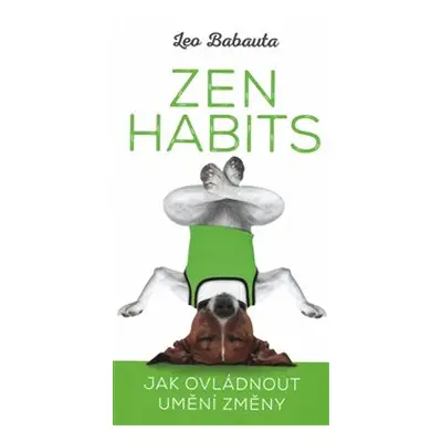 Zen Habits - Leo Babauta