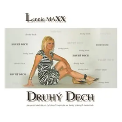 Druhý dech - Lennie Maxx