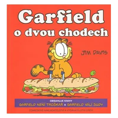 Garfield o dvou chodech - Jim Davis