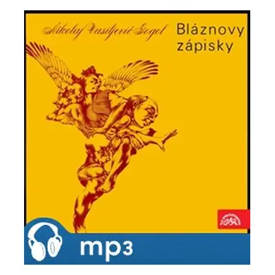 Bláznovy zápisky, mp3 - Nikolaj Vasiljevič Gogol