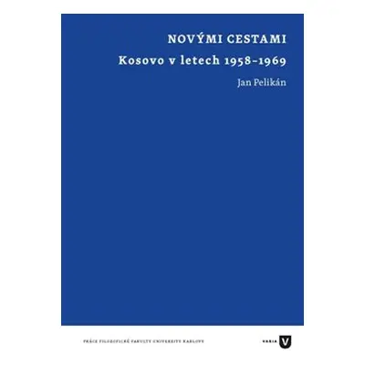 Novými cestami - Jan Pelikán