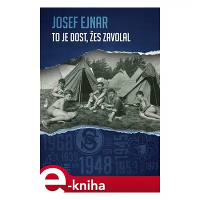 To je dost, žes zavolal - Josef Ejnar