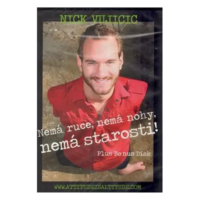 Nemá ruce, nemá nohy, nemá starosti! - Nick Vujicic