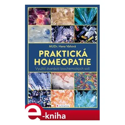 Praktická homeopatie - Hana Váňová